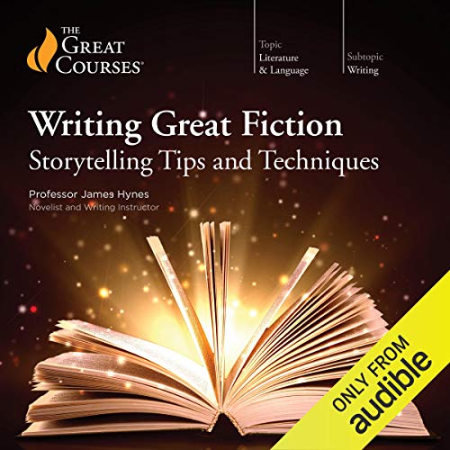 Cover of Writing Great Fiction: Storytelling Tips and Techniques