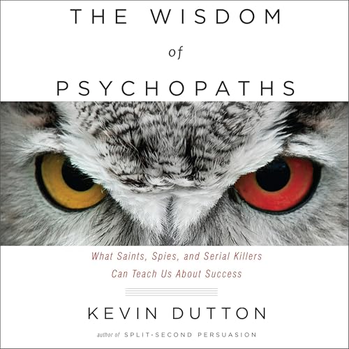 Cover of The Wisdom of Psychopaths