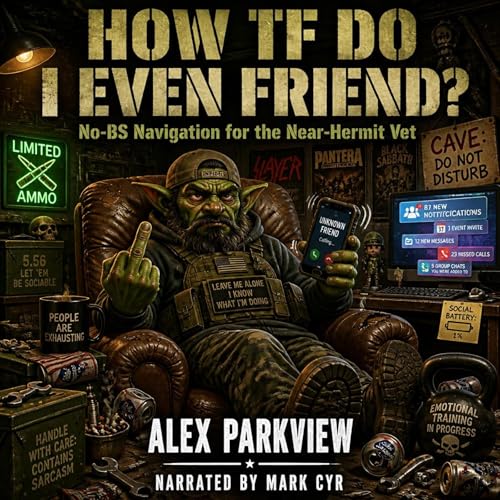 Cover of How TF Do I Even Friend?