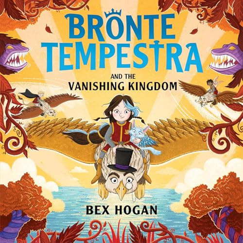 Cover of Bronte Tempestra and the Vanishing Kingdom