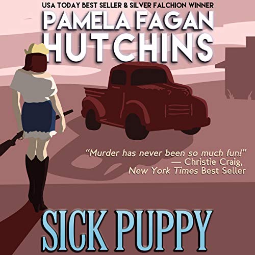 Cover of Sick Puppy: A Maggie Killian Texas-to-Wyoming Mystery