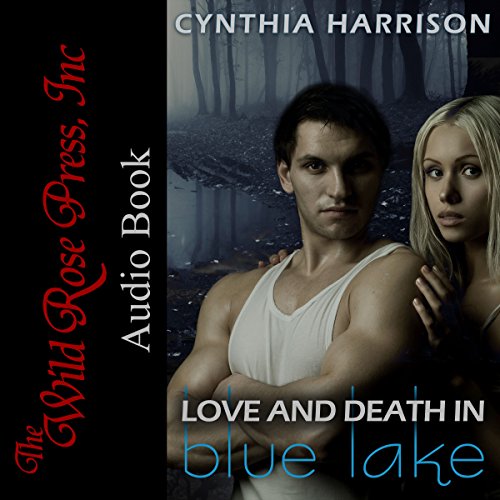 Cover of Love and Death in Blue Lake