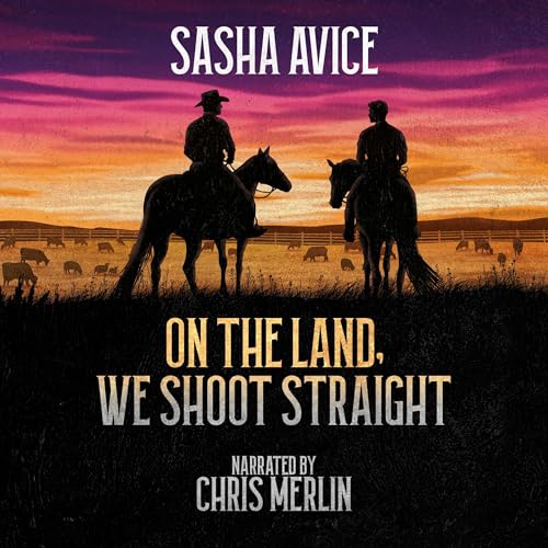 Cover of On the Land, We Shoot Straight