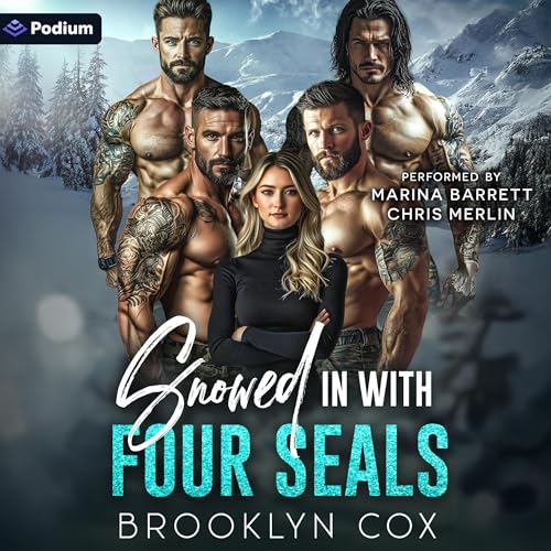 Cover of Snowed in with Four SEALs