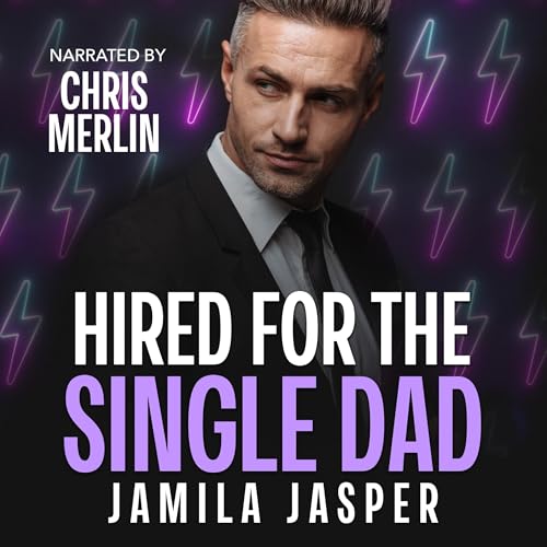 Cover of Hired for the Single Dad