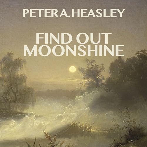 Cover of Find Out Moonshine