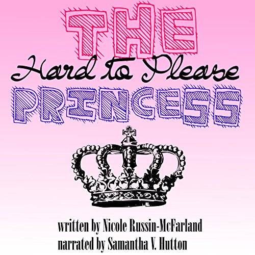Cover of The Hard to Please Princess