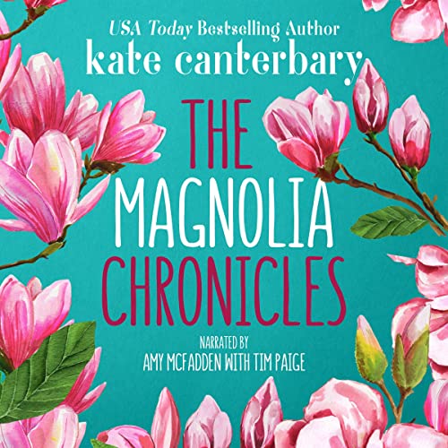 Cover of The Magnolia Chronicles: Adventures in Modern Dating
