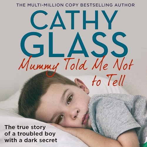 Cover of Mummy Told Me Not to Tell