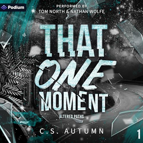 Cover of That One Moment