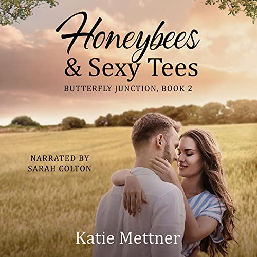 Cover of Honeybees and Sexy Tees