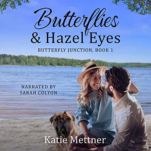 Cover of Butterflies and Hazel Eyes