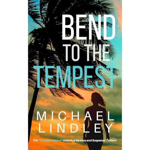 Cover of BEND TO THE TEMPEST