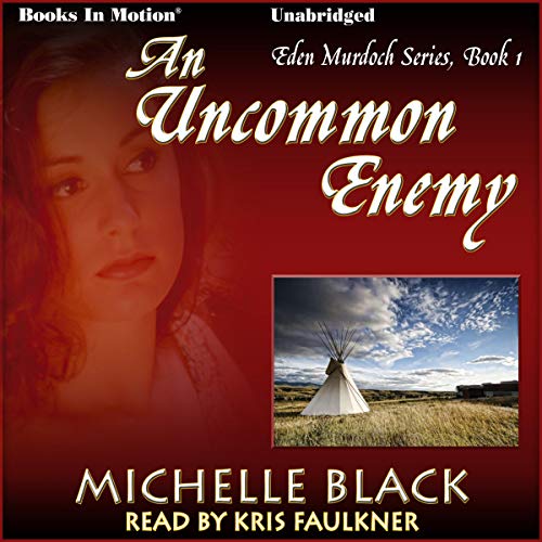 Cover of An Uncommon Enemy