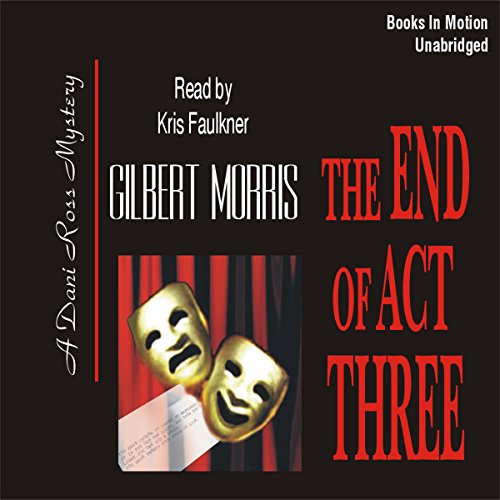 Cover of The End of Act Three