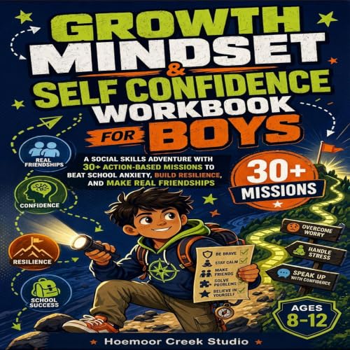 Cover of Growth Mindset & Self Confidence Workbook for Boys