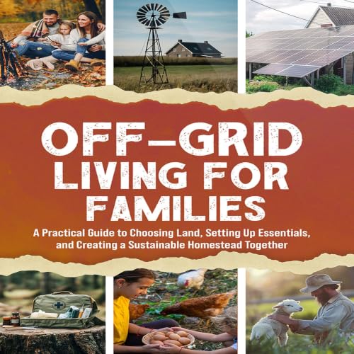 Cover of Off-Grid Living for Families