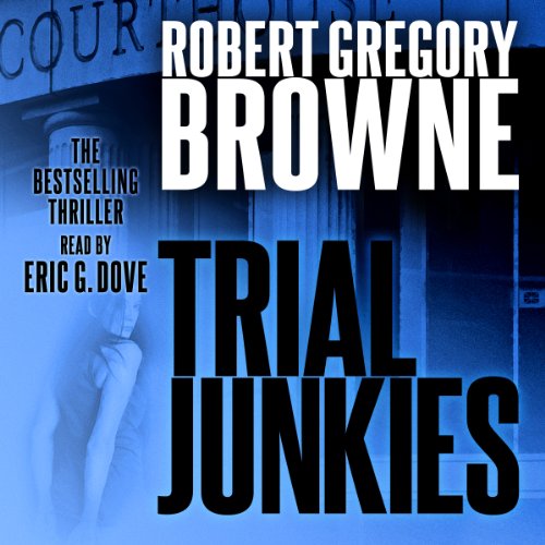 Cover of Trial Junkies