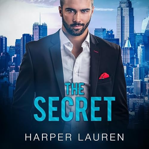 Cover of The Secret: A Billionaire Romance
