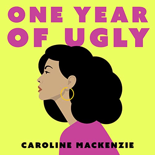 Cover of One Year of Ugly