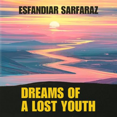 Cover of Dreams of a Lost Youth