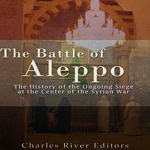 Cover of The Battle of Aleppo