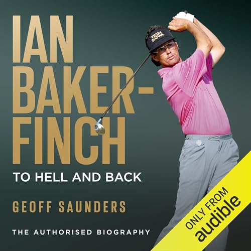 Cover of Ian Baker-Finch: To Hell and Back