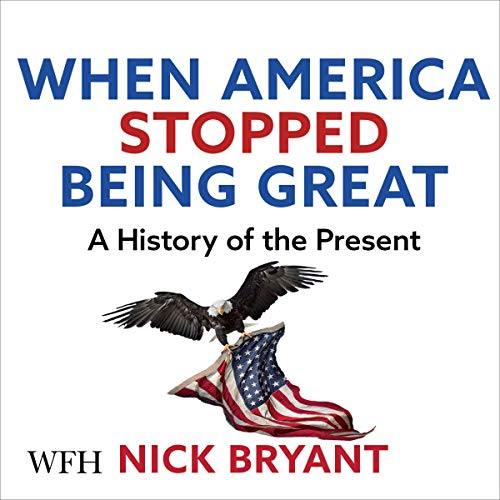 Cover of When America Stopped Being Great