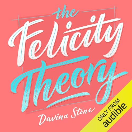 Cover of The Felicity Theory