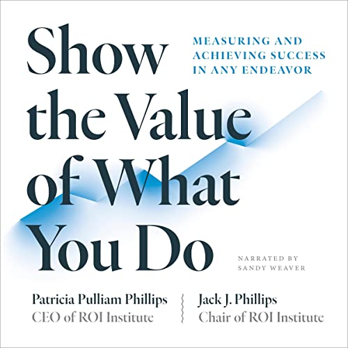 Cover of Show the Value of What You Do