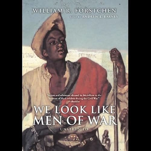 Cover of We Look Like Men of War