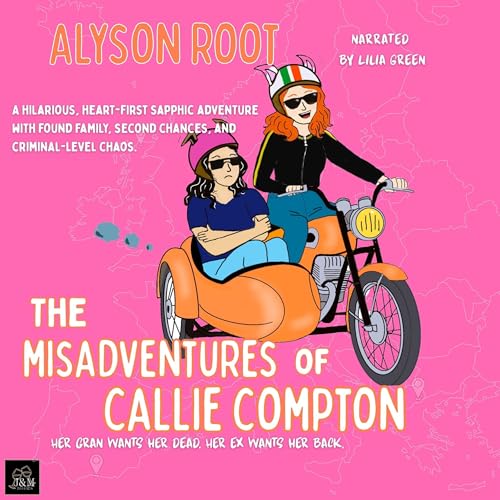 Cover of The Misadventures of Callie Compton
