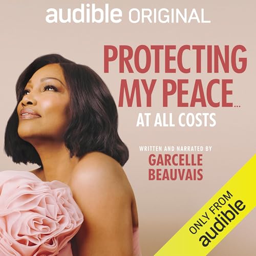 Cover of Protecting My Peace…At All Costs
