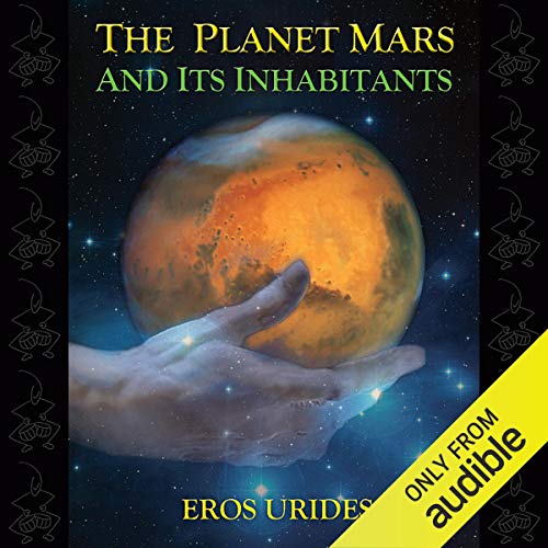 Cover of The Planet Mars and Its Inhabitants