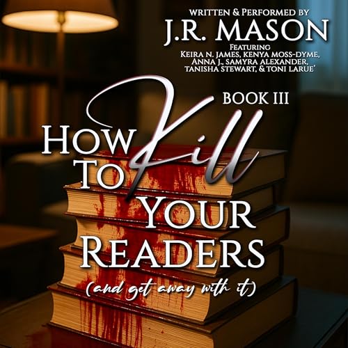 Cover of How to Kill Your Readers (and Get Away with It)