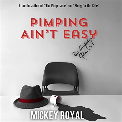 Cover of Pimping Ain't Easy