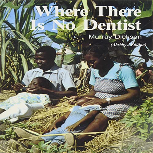 Cover of Where There Is No Dentist