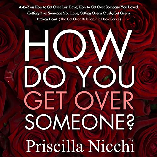 Cover of How Do You Get Over Someone?