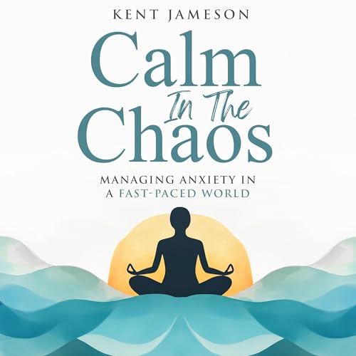 Cover of Calm in the Chaos