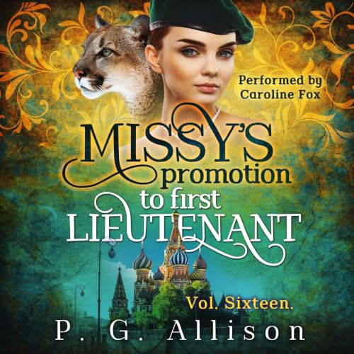 Cover of Missy's Promotion to First Lieutenant