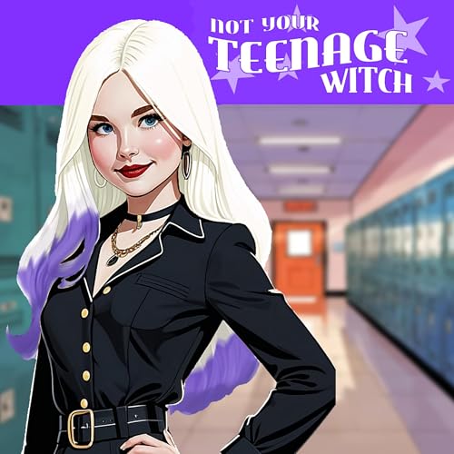 Cover of Not Your Teen Witch: Part 1