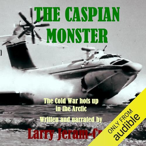 Cover of The Caspian Monster