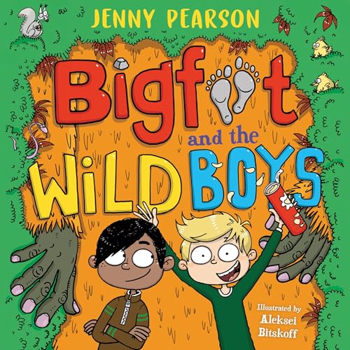 Cover of Bigfoot and the Wild Boys