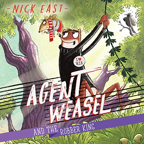 Cover of Agent Weasel and the Robber King