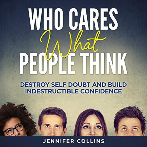 Cover of Who Cares What People Think