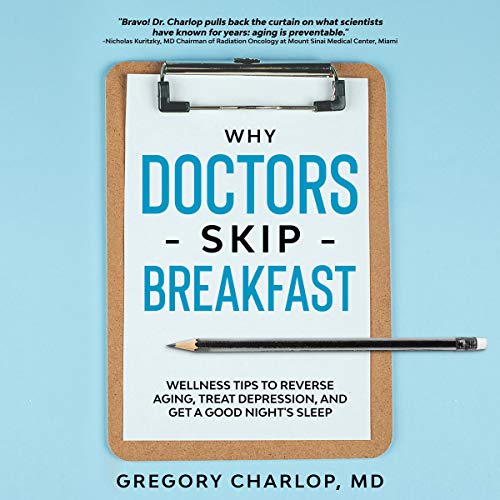 Cover of Why Doctors Skip Breakfast