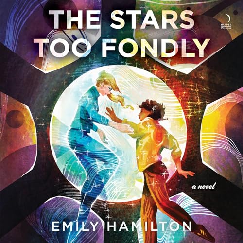 Cover of The Stars Too Fondly