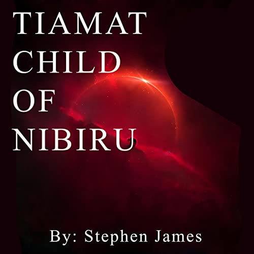 Cover of Tiamat Child of Nibiru
