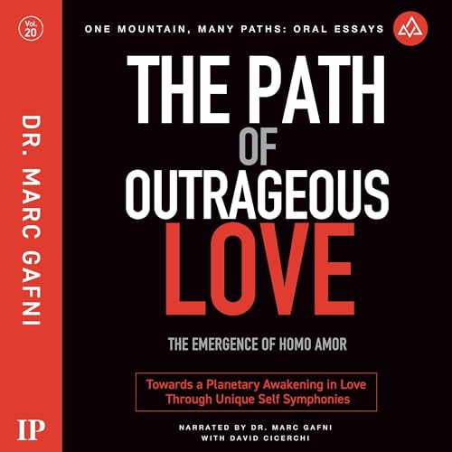 Cover of The Path of Outrageous Love