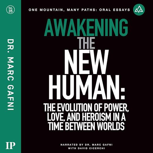 Cover of Awakening the New Human